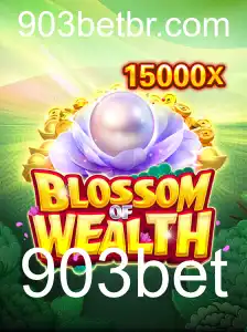 Descubra 'BlossomofWealth': Um Novo Jogo Revolucionário na Plataforma 903bet