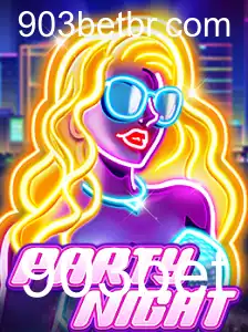 Explorando o Empolgante Mundo de PartyNight com 903bet